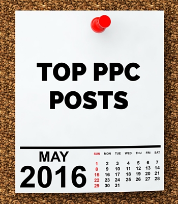 Top PPC Posts May