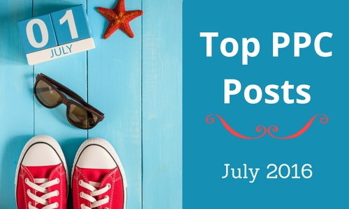 Top PPC Posts July