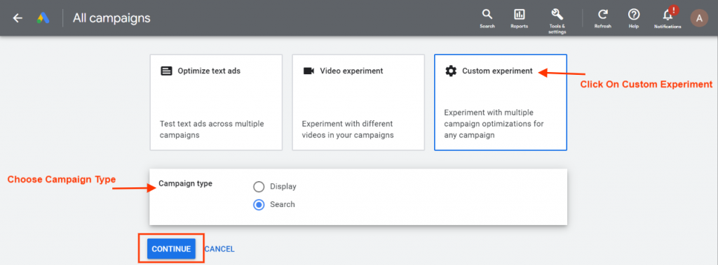 Custom experiments and campaign option in Google ads