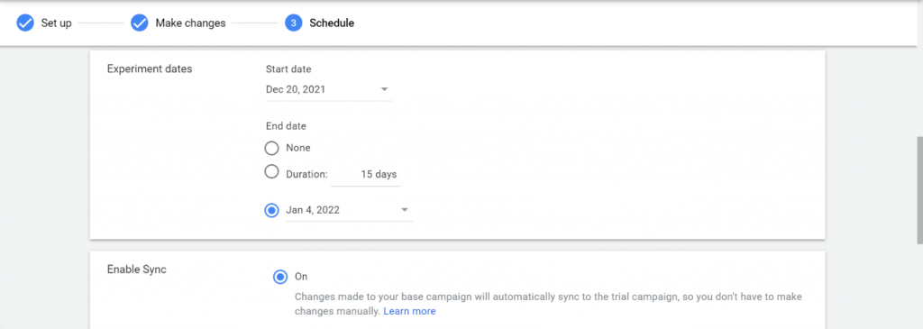 Start and end date for experiment in Google ads