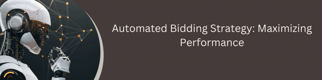 Google ads automated bidding